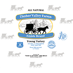 Timber Valley Farms Fresh Amish Turkey $3.89 lb....Reserve yours today!!...$25.00 Deposit 